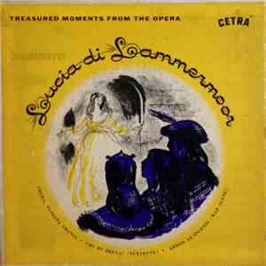 Donizetti / Ugo Tansini Conducting ELAR Symphony Orchestra And Chorus - Lucia Di Lammermor - Treasured Moments From The Opera mp3 album