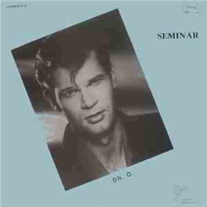 Dr. O  - Seminar / Time Alone mp3 album