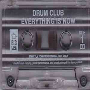 Drum Club - Everything Is Now mp3 album