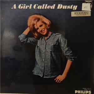 Dusty Springfield - A Girl Called Dusty mp3 album
