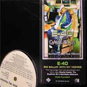 E-40 - Big Ballin' With My Homies / Earls, That's Yo Life mp3 album