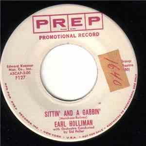 Earl Holliman - Sittin' And A Gabbin'/Nobody Knows How I Feel mp3 album