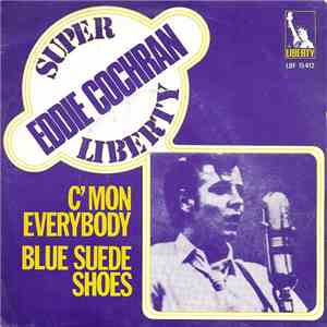 Eddie Cochran - C' Mon Everybody / Blue Suede Shoes mp3 album