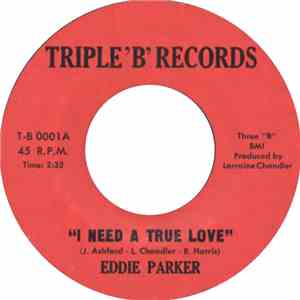 Eddie Parker  - I Need A True Love mp3 album