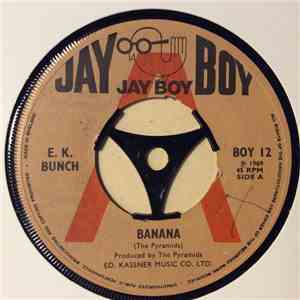 E.K. Bunch - Banana / Free mp3 album