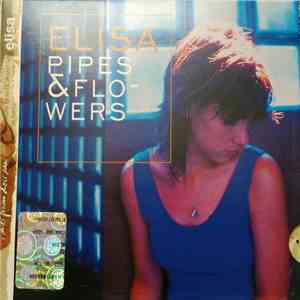 Elisa - Pipes & Flowers ("I miei Primi dieci anni" version) mp3 album