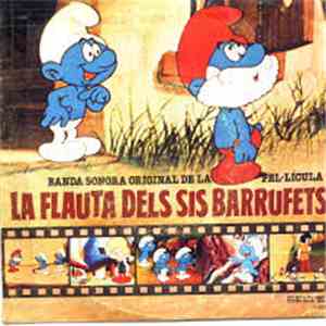 Els Barrufets, Michel Legrand, Grup Arc De Sant Martí - Banda Sonora Original De La Pel.lícula La Flauta Dels Sis Barrufets mp3 album