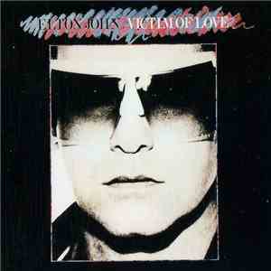 Elton John - Victim Of Love mp3 album