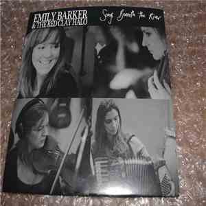 Emily Barker & The Red Clay Halo - Songs Beneath The River mp3 album