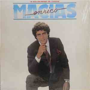 Enrico Macias - Je Suis Un Enfant De L'Amour mp3 album