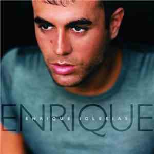 Enrique Iglesias - Enrique mp3 album