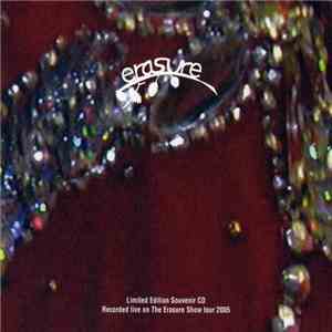 Erasure - The Erasure Show Tour 2005 - Live At Wolverhampton, Civic Hall, 16th March 2005 mp3 album
