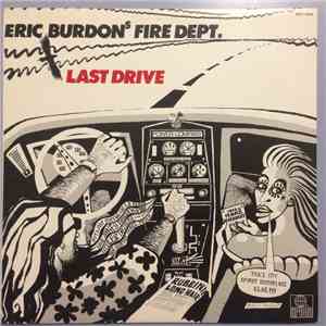 Eric Burdon's Fire Dept. - Last Drive mp3 album