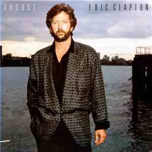 Eric Clapton - August mp3 album