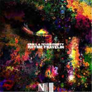 Erik L & 7even:Thirty - Rhyme Travelin - EP mp3 album