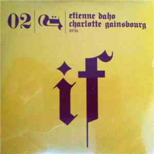 Etienne Daho En Duo Avec Charlotte Gainsbourg - If mp3 album