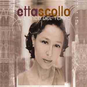 Etta Scollo - Il Bianco Del Tempo mp3 album