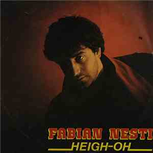 Fabian Nesti - Heigh Ho mp3 album