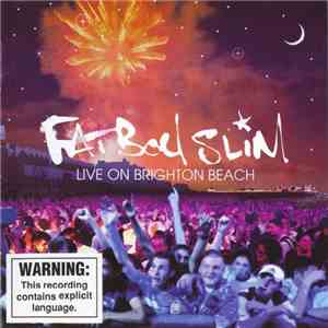 Fatboy Slim - Live On Brighton Beach mp3 album