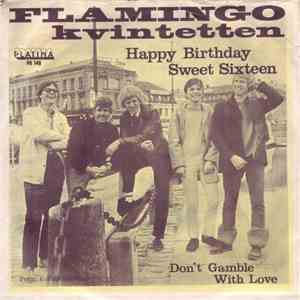 Flamingokvintetten - Happy Birthday Sweet Sixteen mp3 album