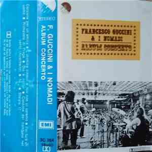 Francesco Guccini & I Nomadi - Album Concerto mp3 album