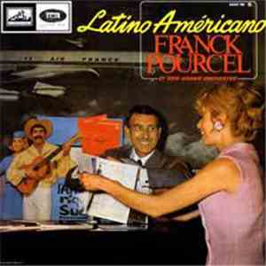 Franck Pourcel And His Orchestra - Latino Americano mp3 album