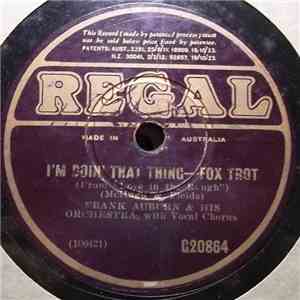 Frank Auburn & His Orchestra / Hotel Pennsylvania Music - I'm Doin' That Thing / Go Home And Tell Your Mother mp3 album