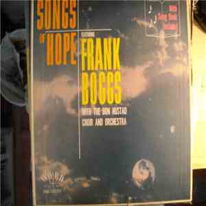 Frank Boggs With The Don Hustad Chorale - Songs Of Hope mp3 album