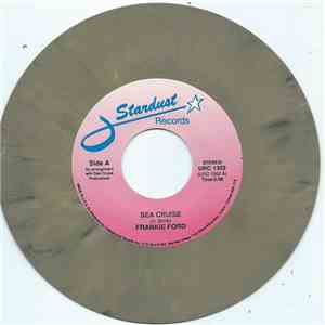 Frankie Ford, Phil Phillips With The Twilights - Sea Cruise / Sea Of Love mp3 album