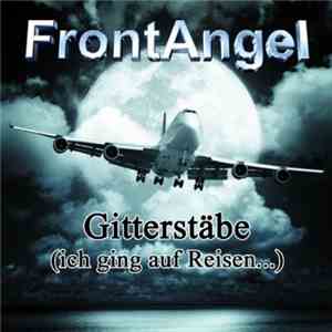 FrontAngel - Gitterstäbe mp3 album