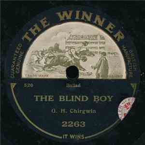 G. H. Chirgwin - The Blind Boy / Asleep In The Deep mp3 album