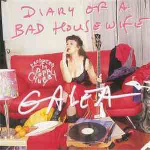 Galea - Diary Of A Bad Housewife mp3 album