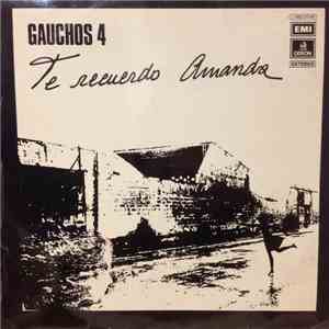 Gauchos 4 - Te Recuerdo Amanda mp3 album