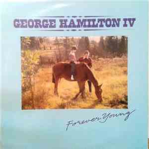 George Hamilton IV - Forever Young mp3 album