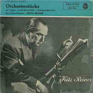 Georges Bizet - RCA-Victor-Orchester - Fritz Reiner - Orchesterstücke mp3 album