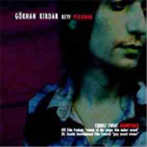 Gökhan Kırdar - Keyf / Pleasure mp3 album