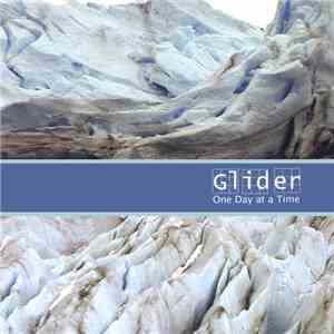 Glider  - One Day at a Time mp3 album