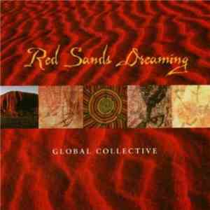 Global Collective - Red Sands Dreaming mp3 album