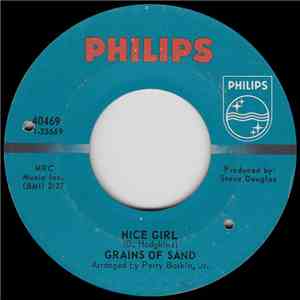 Grains Of Sand - Nice Girl / Drop Down Sometime mp3 album