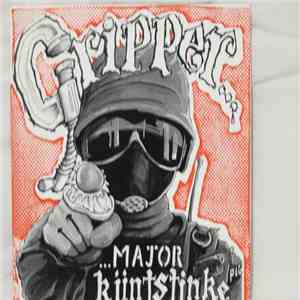 Gripper  - Major Kuntstinke mp3 album