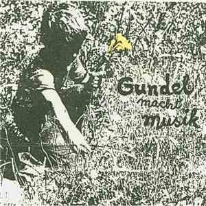 Gundel - Macht Musik mp3 album