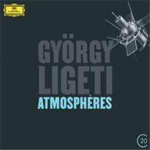 György Ligeti - Atmosphères mp3 album