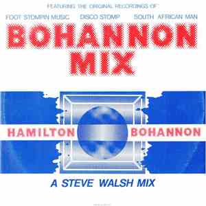 Hamilton Bohannon - Bohannon Mix - A Steve Walsh Mix mp3 album