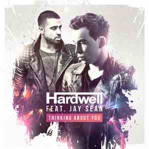 Hardwell & Jay Sean - Thinking About You mp3 album