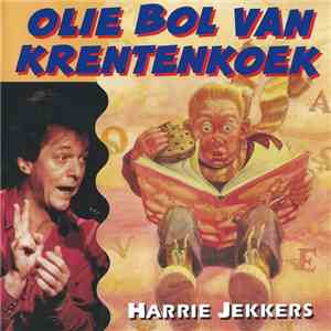 Harrie Jekkers - Olie Bol Van Krentenkoek mp3 album