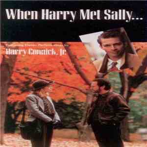 Harry Connick, Jr. - Music From The Motion Picture "When Harry Met Sally..." mp3 album