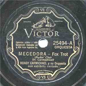 Hoagy Carmichael Y Su Orquesta - Mecedora / Georgia mp3 album