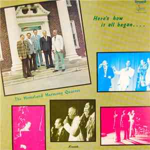 Homeland Harmony Quartet - Here's How It All Began.... mp3 album