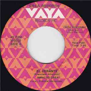 Impacto Crea - El Errante / Que Es Lo Que Pasa mp3 album