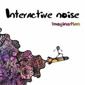 Interactive Noise - Imagination mp3 album